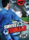 Chris Bowman - Survive a Tornado