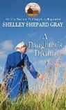 Shelley Shepard Gray - A Daughter's Dream