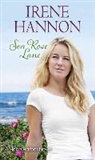 Irene Hannon - Sea Rose Lane