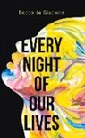 Giacomo Rocco de, Rocco De Giacomo, Rocco Giacomo, Rocco de Giacomo - Every Night of Our Lives