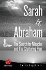 Sarah Engelhard - Sarah & Abraham: The Search for Miracles and the Stuttering Poet Volume 9