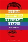 Dan Healey, Dan (University of Oxford Healey, Professor Dan (University of Oxford Healey - Russian Homophobia From Stalin to Sochi