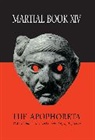 T J Leary, Martial, T. J. Leary - Martial XIV: The Apophoreta