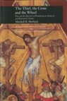 M Merback, Mitchell Merback, Mitchell B. Merback - Thief, the Cross and the Wheel