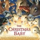 Marion Dane Bauer, Richard Cowdrey - The Christmas Baby