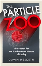 Gavin Hesketh - The Particle Zoo