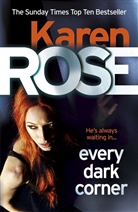 Karen Rose - Every Dark Corner (The Cincinnati Series Book 3)