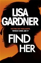 Lisa Gardner - Find Her