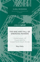 Ray Kiely - The Rise and Fall of Emerging Powers