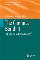 Michael P Mingos, D Michael P Mingos, D. Michael P. Mingos - The Chemical Bond III