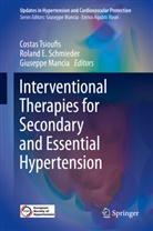 Rolan E Schmieder, Roland E Schmieder, Giuseppe Mancia, Roland Schmieder, Roland E. Schmieder, Costas Tsioufis - Interventional Therapies for Secondary and Essential Hypertension