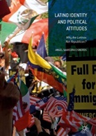 Angel Saavedra Cisneros, Angel Saavedra Cisneros - Latino Identity and Political Attitudes