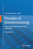 Pete Pietschmann, Peter Pietschmann - Principles of Osteoimmunology