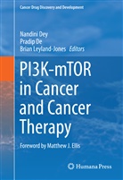 Pradi De, Pradip De, Nandini Dey, Brian Leyland-Jones - PI3K-mTOR in Cancer and Cancer Therapy