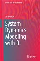 Jim Duggan - System Dynamics Modeling with R