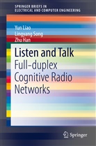 Zhu Han, Yu Liao, Yun Liao, Lingyan Song, Lingyang Song - Listen and Talk
