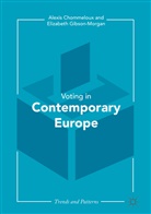 Alexis Gibson-Morgan Chommeloux, Alexi Chommeloux, Alexis Chommeloux, Gibson-Morgan, Gibson-Morgan, Elizabeth Gibson-Morgan - Contemporary Voting in Europe