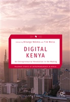 Bitange Weiss Ndemo, Bitang Ndemo, Bitange Ndemo, Weiss, Weiss, Tim Weiss - Digital Kenya