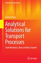 Gunter Brenn, Günter Brenn - Analytical Solutions for Transport Processes