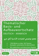 Noor Nazrabi, Noor Nazrabi - Thematischer Basis- und Aufbauwortschatz Deutsch - Arabisch/Syrisch. Bd.2