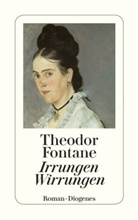 Theodor Fontane - Irrungen, Wirrungen
