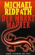 Michael Ridpath - Der Marktmacher