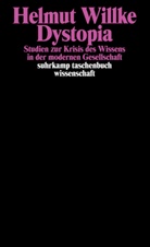 Helmut Willke - Dystopia
