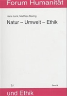 Len, Hans Lenk, Maring, Matthias Maring - Natur - Umwelt - Ethik