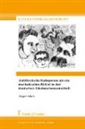 Jürgen Adam - Antithetische Kategorien als ein methodisches Mittel in der deutschen Literaturwissenschaft