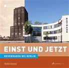Jutta Skotnicki, Fran Mangelsdorf, Frank Mangelsdorf - Einst und Jetzt - Neuenhagen bei Berlin