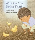 Elisa Amado, Manuel Monroy - Why Are You Doing That?