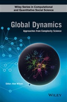 A Wilson, Alan Wilson, Alan G. Wilson, Alan G. (University of Leeds) Wilson, Ala G Wilson, Alan G Wilson... - Global Dynamics