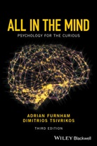 A Furnham, Adria Furnham, Adrian Furnham, Adrian (University College London Furnham, Adrian F. Furnham, Adrian Tsivrikos Furnham... - All in the Mind