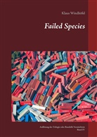 Klaus Windhöfel - Failed Species