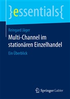 Reingard Jäger - Multi-Channel im stationären Einzelhandel