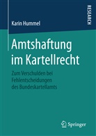Karin Hummel, Karin (Dr.) Hummel - Amtshaftung im Kartellrecht