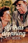 C S Forester, C. S. Forester - Afrikas dronning