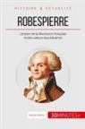 50 minutes, 50minutes, Benoî Lefèvre, Benoît Lefèvre - Robespierre