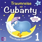Cubanty Kuscheltier - Traumreise mit Cubanty - Wolkenflausch, Audio-CD (Audio book)