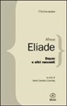 Mircea Eliade, H. C. Cicortas - Dayan e altri racconti