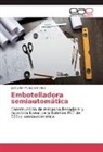 José Julián Muñoz Sánchez - Embotelladora semiautomática