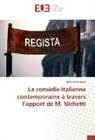 Norbert Consalvo - La comédie italienne contemporaine à travers l'apport de M. Nichetti