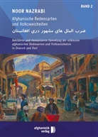Noor Nazrabi - Afghanische Redensarten und Volksweisheiten BAND 2, 3 Teile. Bd.2