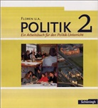 Politik - 2: 7.-10. Schuljahr, Neubearbeitung