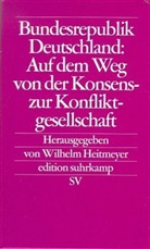 Wilhel Heitmeyer - Was treibt die Gesellschaft auseinander?. Was hält die Gesellschaft zusammen?, 2 Bde.