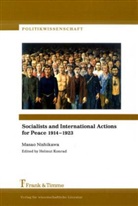 Masao Nishikawa, Helmu Konrad, Helmut Konrad - Socialists and International Actions for Peace 1914-1923