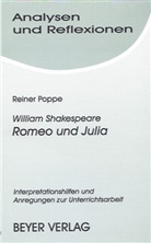 Rainer Poppe, Reiner Poppe, William Shakespeare - William Shakespeare 'Romeo und Julia'