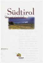 Südtirol, Wein und Landschaft