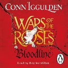 Conn Iggulden, Roy McMillan, Roy McMillan - Wars of the Roses Bloodline (Audio book)