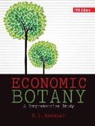 S. L. Kochhar, S. L. (University of Delhi) Kochhar, S.l. Kochhar - Economic Botany